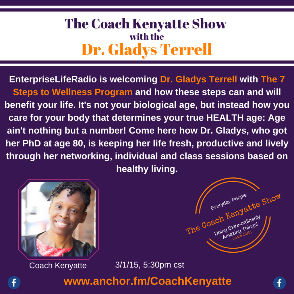 The Coach Kenyatte Show welcomes Dr. Gladys Terrell