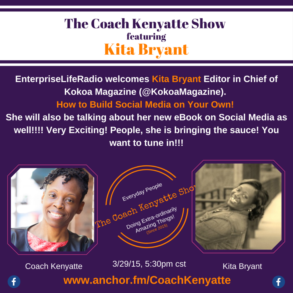 The Coach Kenyatte Show welcomes Kita Bryant